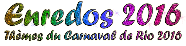 thèmes carnaval de rio 2016